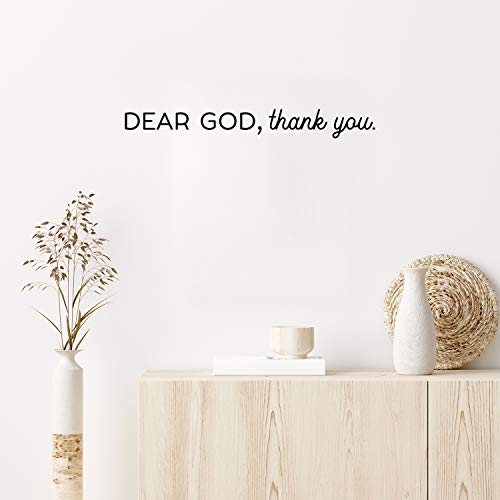 Inspirational Vinyl Wall Decal - 'Dear God; Thank You' (3.5" x 30")