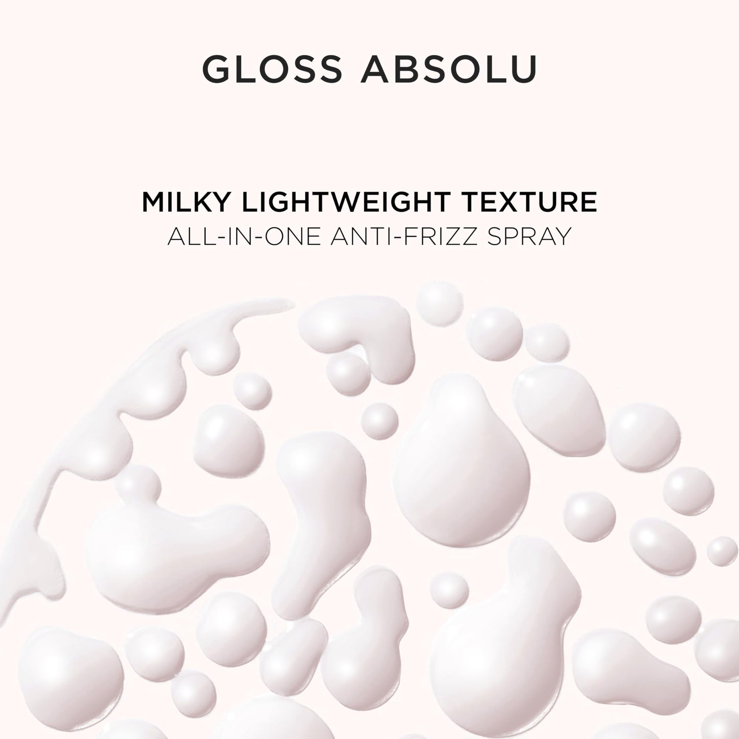Kerastase Gloss Absolu Anti-Frizz Glaze Milk - Instantly Detangles, Hydrates & Smooths, Eases Blow-Dry, Absorbs Frizz & Fly-Aways, Protects from Heat & Humidity, For Long Hair, 6.4 Fl Oz
