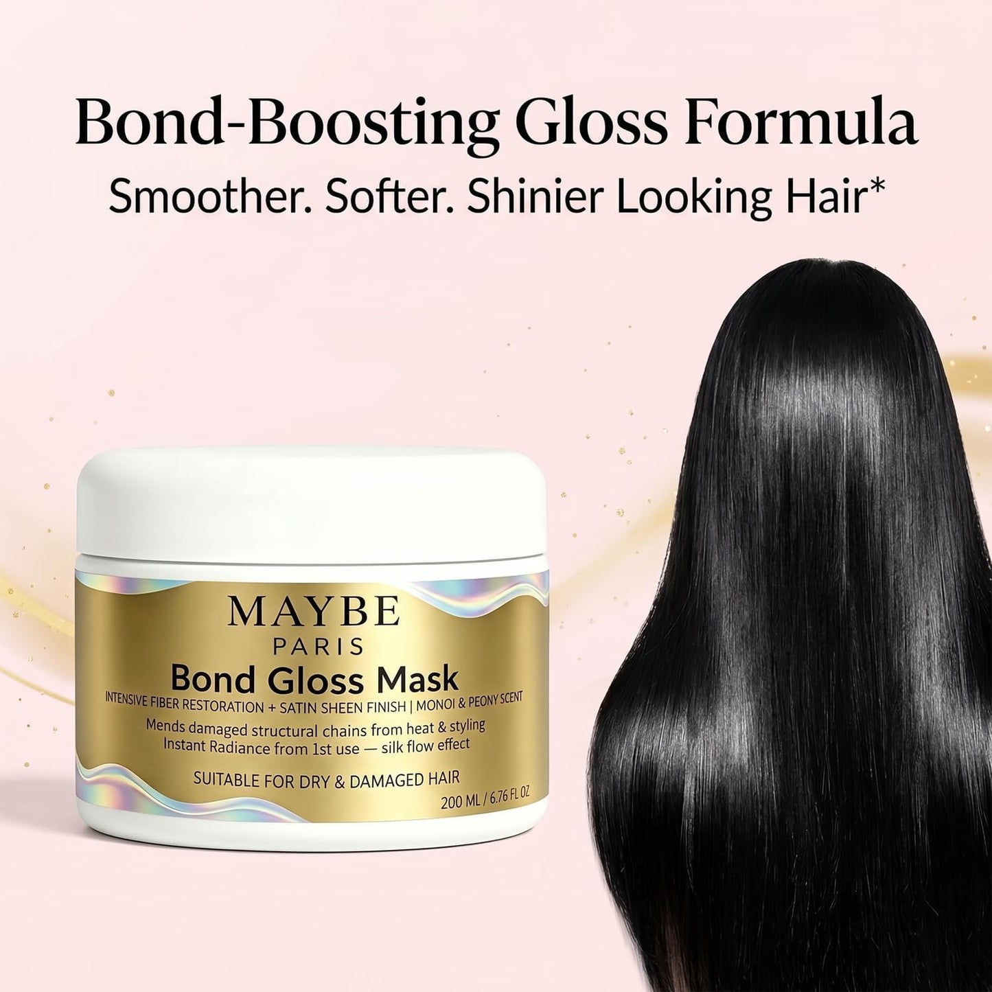Maybe Paris Bond Gloss Mask - Amino Acid & Botanical Hair Care Formula – Nourishing & Repairing, Smooth, Soft & Shiny Hair for Dry, Damaged & Split Ends (1Pcs)