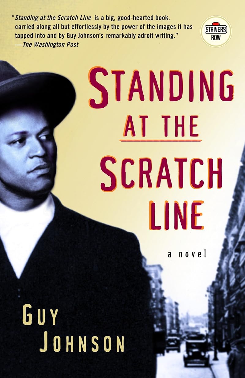 Standing at the Scratch Line: A Novel by Guy Johnson - Paperback Book