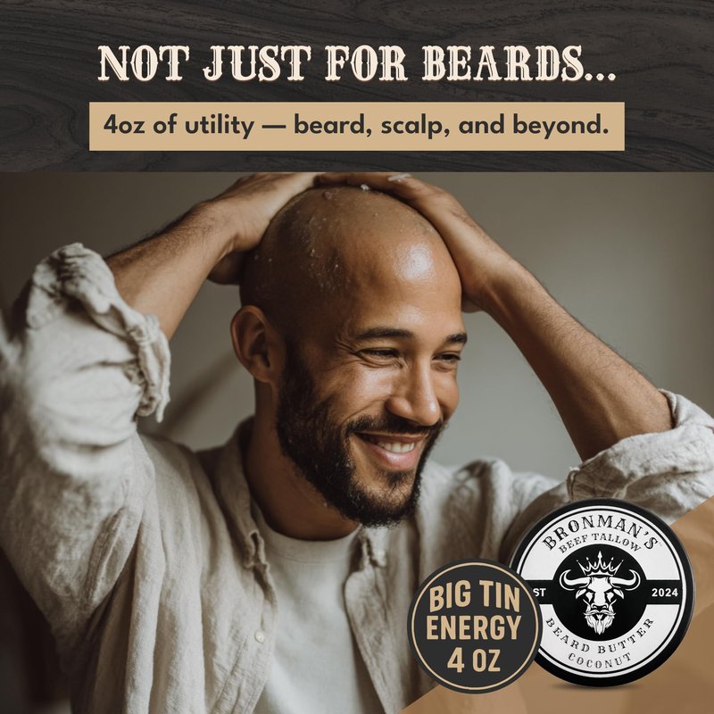 Bronmans Beef Tallow Beard Butter for Men - 4oz - Hydrating Coconut Beard and Skin Balm with Shea Butter - Deeply Moisturizing Tallow