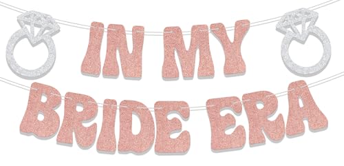In My Bride Era Banner - Rose Gold Glitter Engagement Party Decor