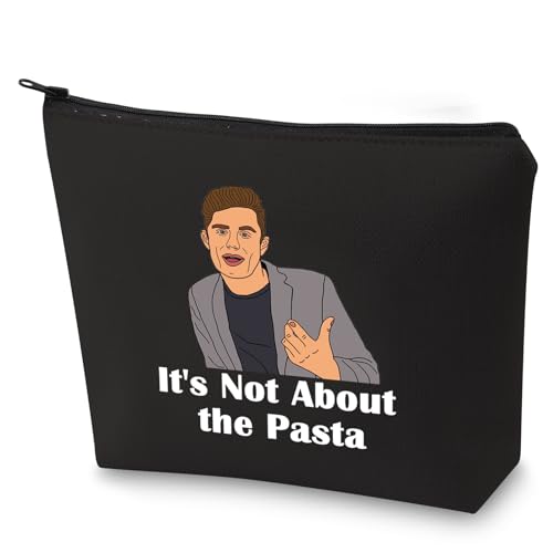 It's Not About the Pasta Makeup Bag - Vanderpump Inspired Gift Pouch