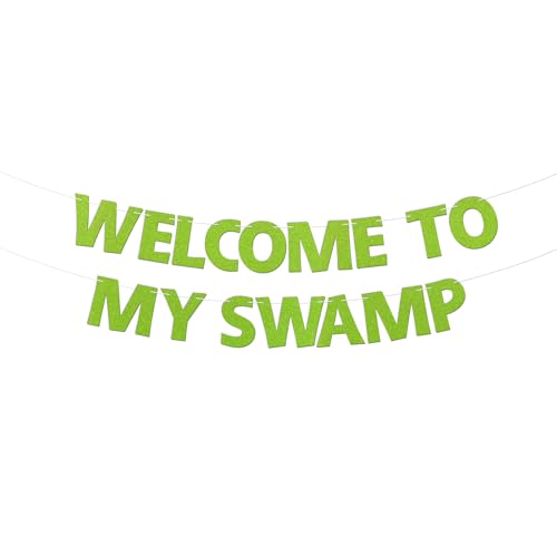 Welcome to My Swamp Banner - Green Glitter Party Decoration