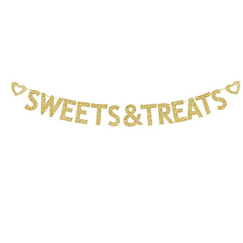 Sweets & Treats Banner - Gold Glitter Paper Sign for Parties