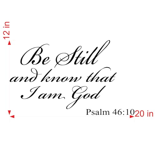 Psalm 46:10 Vinyl Wall Art - Be Still and Know Scripture Decor