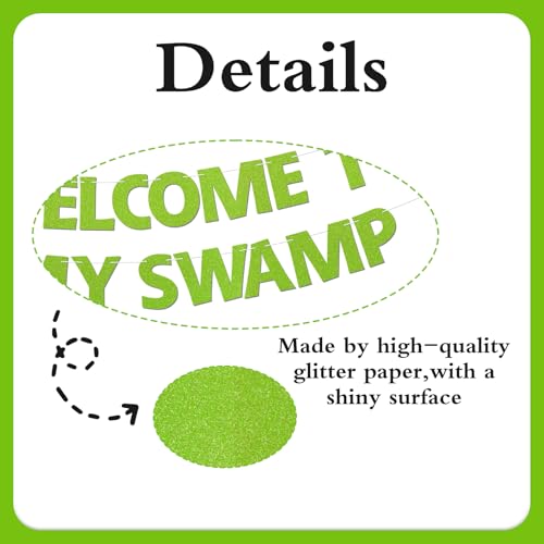 Welcome to My Swamp Banner - Green Glitter Party Decoration