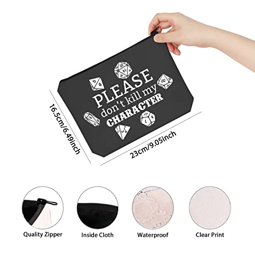 Gamer Zipper Pouch - Please Don’t Kill My Character Dice Bag