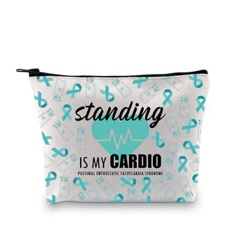 Standing Is My Cardio Makeup Bag - Dysautonomia Awareness Gift