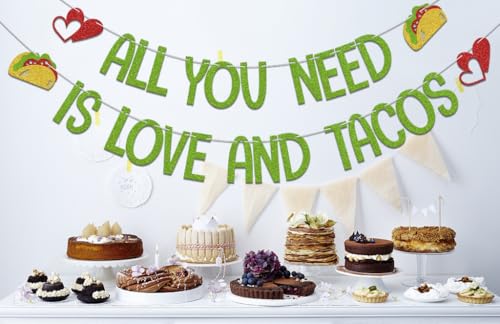 All You Need Is Love And Tacos Banner - Fiesta Party Decor