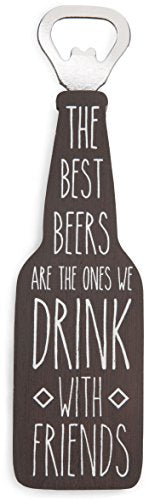 Magnetic Bottle Opener - The Best Beers Are The Ones We Drink with Friends