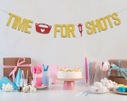 Time for Shots Banner - Nurse Graduation Party Decoration