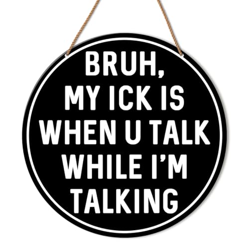 Funny Classroom Wall Sign - 10.2" Rustic Teacher Decor