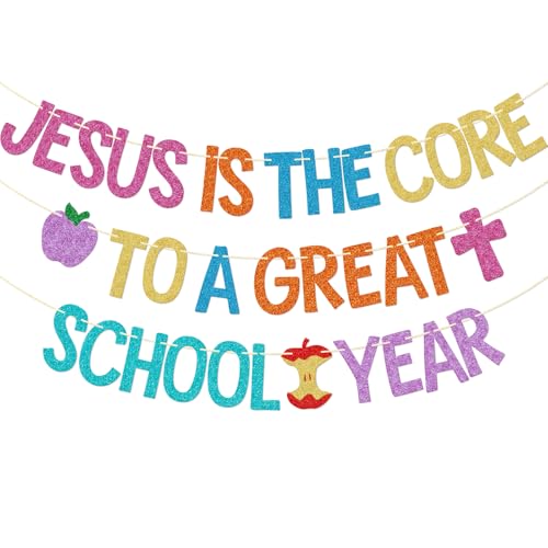 Jesus Is the Core to a Great School Year Banner | Christian Classroom Decor