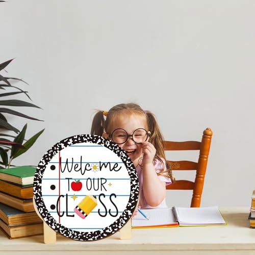 Welcome to Our Class Wooden Hanging Sign - Back to School Decor