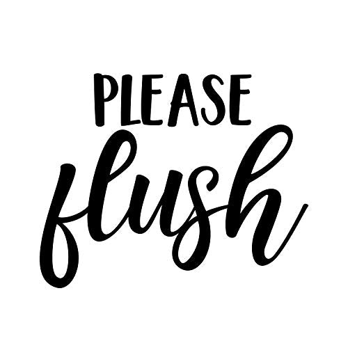 Please Flush Vinyl Wall Art Decal - 7" x 8" Funny Bathroom Quote