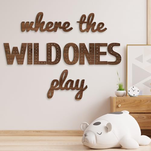 Where the Wild Ones Play Wooden Wall Decor for Kids Room