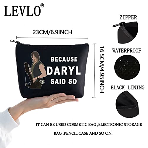 Because Daryl Black Cosmetic Makeup Bag - Fans Gift, Zipper Pouch, LEVLO