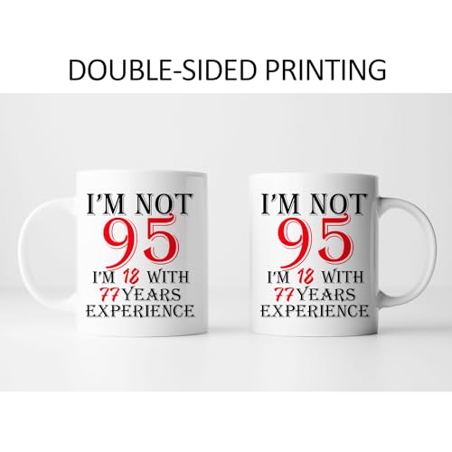 Funny 95th Birthday Coffee Mug for Men & Women - Great Gift