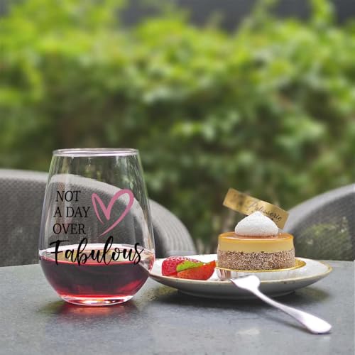 Not a Day Over Fabulous Stemless Wine Glass - 15oz Gift for Her