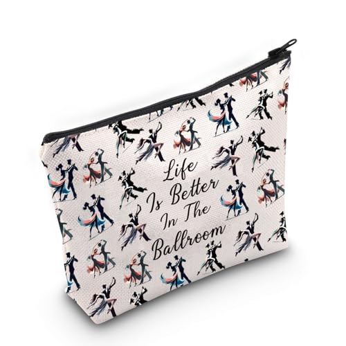 Ballroom Dance Makeup Bag - Life Is Better In The Ballroom Cosmetic Pouch