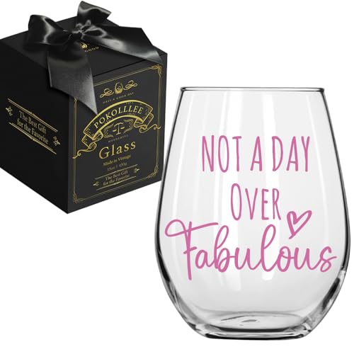 Funny Birthday Wine Glass for Women - Not A Day Over Fabulous