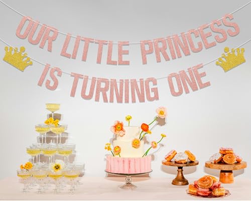 Our Little Princess Is Turning One Banner - 1st Birthday Decoration