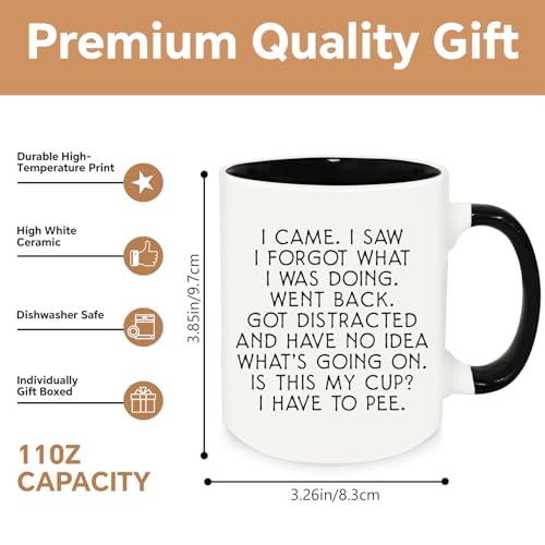 Funny 12oz Ceramic Coffee Mug - I Came I Saw I Forgot Gift