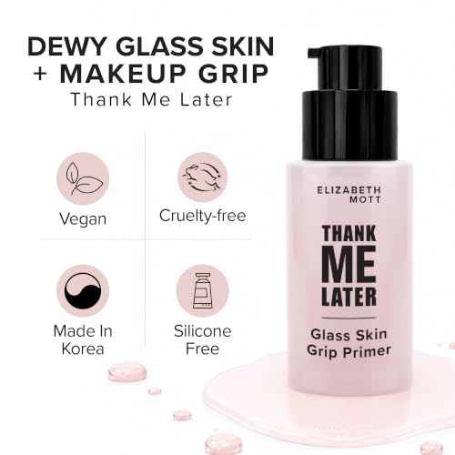 Elizabeth Mott Thank Me Later Glass Skin Grip Face Primer 30ml / 1.05 oz