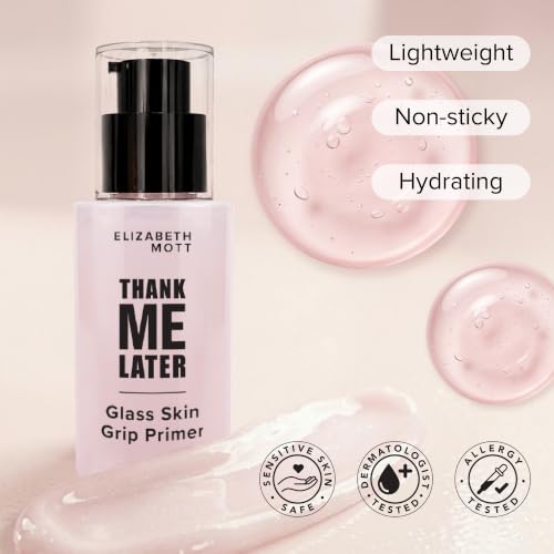 Elizabeth Mott Thank Me Later Glass Skin Grip Face Primer 30ml / 1.05 oz