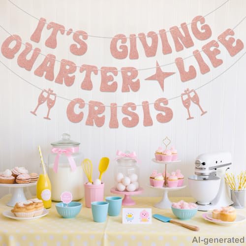 Quarter Life Crisis Banner for 25th Birthday Party - Rose Gold Glitter