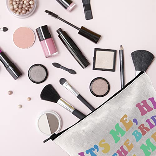 Bride Canvas Makeup Bag - It's Me Hi I'm The Bride Bridal Party Gift