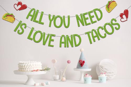 All You Need Is Love And Tacos Banner - Fiesta Party Decor