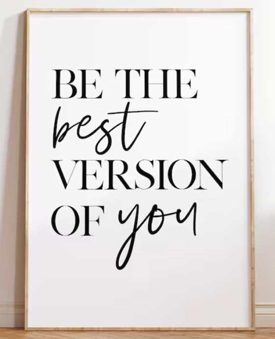 Motivational Wall Art Print - Be The Best Version of You | 11x14 Unframed