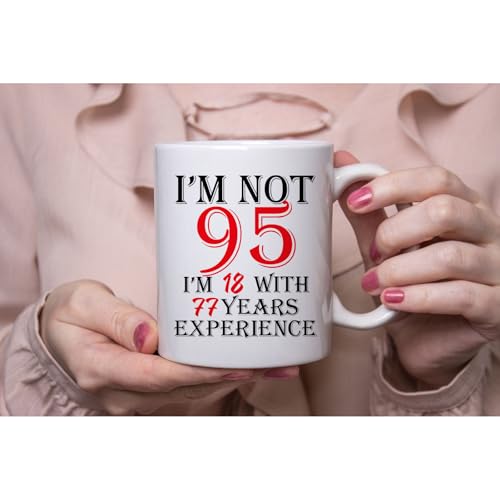 Funny 95th Birthday Coffee Mug for Men & Women - Great Gift