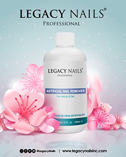 Legacy Nails Artificial Nail Remover 8 Fl Oz - Quick Gel & Acrylic Removal