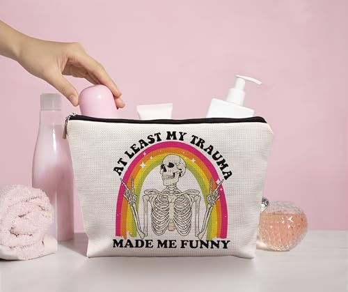 Inspirational Mental Health Makeup Bag - Funny Sarcastic Skeleton