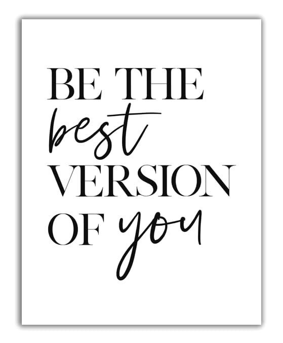 Motivational Wall Art Print - Be The Best Version of You | 11x14 Unframed