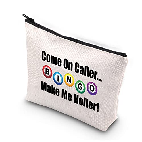 Bingo Cosmetic Bag - Come On Caller Make Me Holler Canvas Pouch