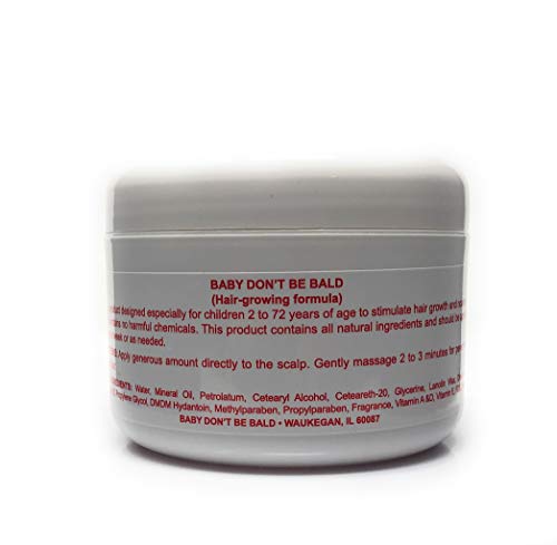 Baby Don't Be Bald Triple Strength Hair & Scalp Nourishment - 8 Oz