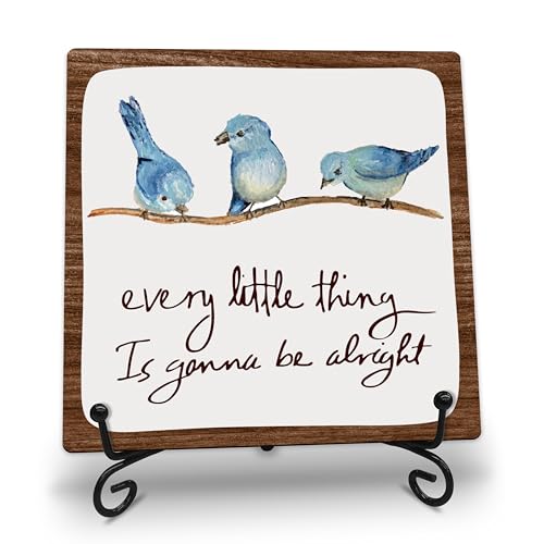 Every Little Thing Is Gonna Be Alright Wooden Plaque Decor - 5x5 Inch Bird Sign with Metal Support