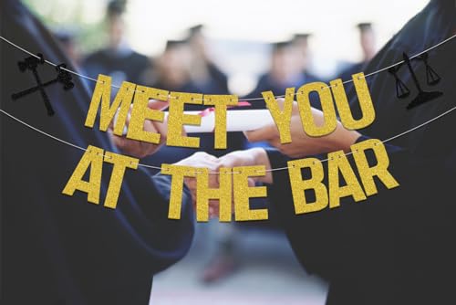 Meet You at The Bar Banner - Lawyer Graduation Party Decor