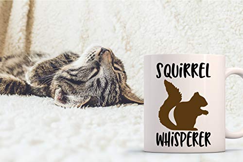 Squirrel Whisperer Coffee Mug - 11oz Ceramic Funny Gift