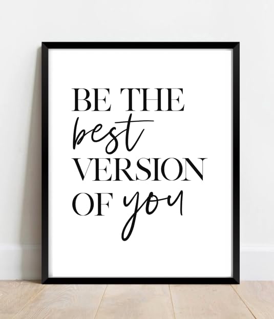 Motivational Wall Art Print - Be The Best Version of You | 11x14 Unframed
