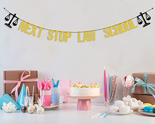 Next Stop Law School Banner - Graduation Party Decor in Gold & Black