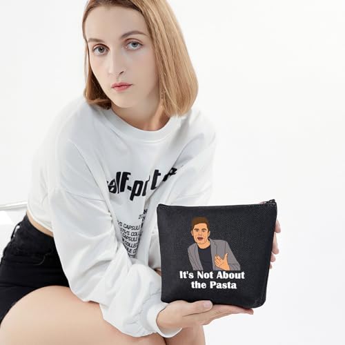It's Not About the Pasta Makeup Bag - Vanderpump Inspired Gift Pouch