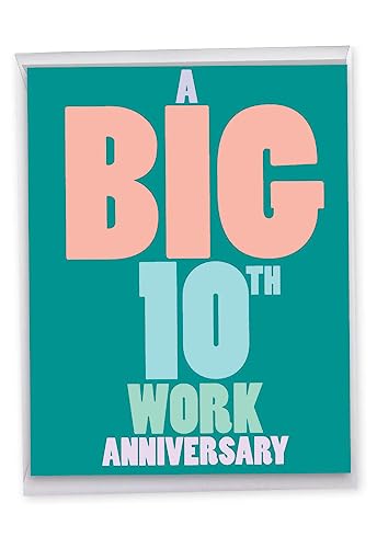 NobleWorks Jumbo 10 Year Work Anniversary Card - Big Milestone Greeting Card
