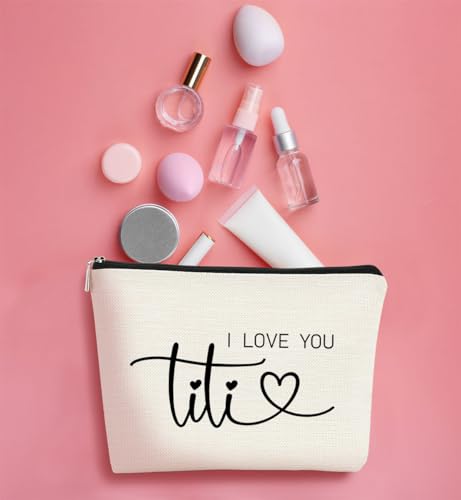 BARPERY Titi I Love You Makeup Bag for Aunts - Mother's Day Gift, Travel Organizer
