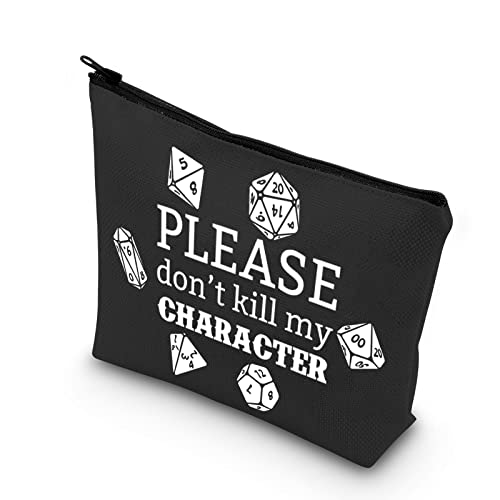 Gamer Zipper Pouch - Please Don’t Kill My Character Dice Bag