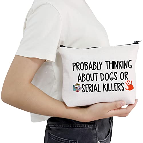 POFULL Probably Thinking About Dogs Cosmetic Bag - True Crime Lover Gift